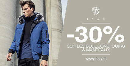 IZAC -30% sur les blousons, manteaux et cuirs